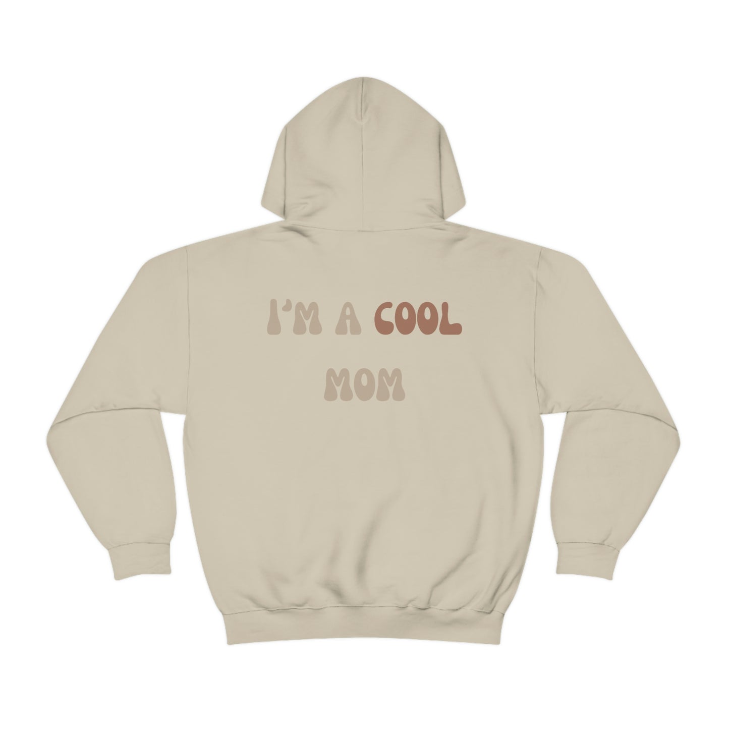Unisex Heavy Blend Hooded Sweatshirt Not a regular mom Im a cool mom Mothers Day gift