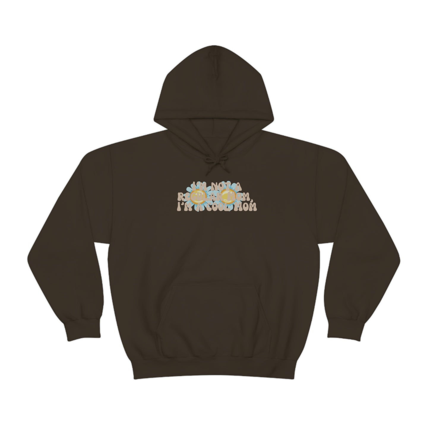 Im not a regular Mom, Im a cool Mom Unisex Heavy Blend Hooded Sweatshirt