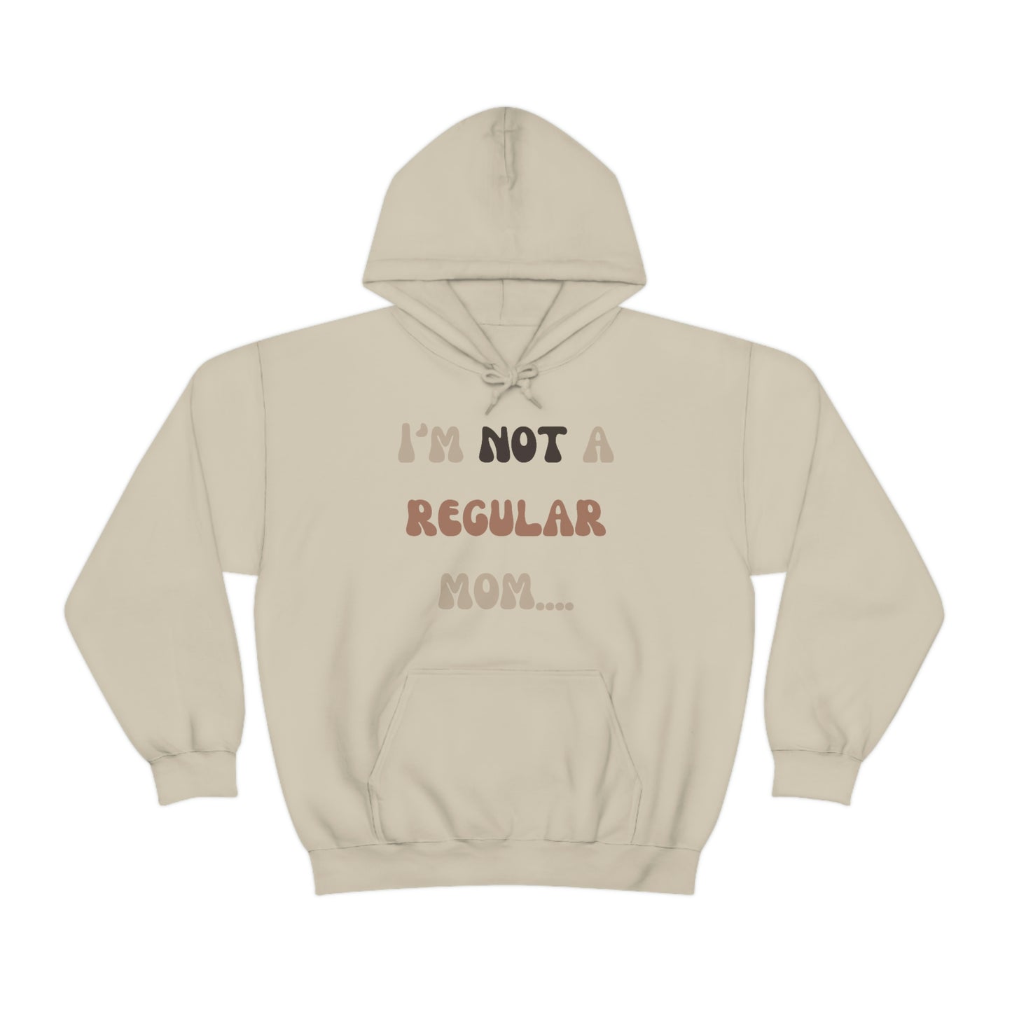 Unisex Heavy Blend Hooded Sweatshirt Not a regular mom Im a cool mom Mothers Day gift
