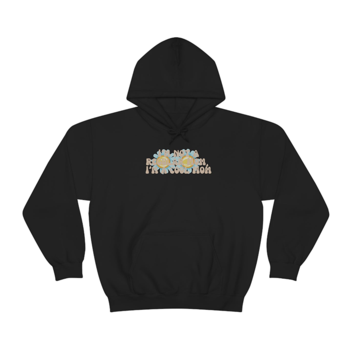 Im not a regular Mom, Im a cool Mom Unisex Heavy Blend Hooded Sweatshirt