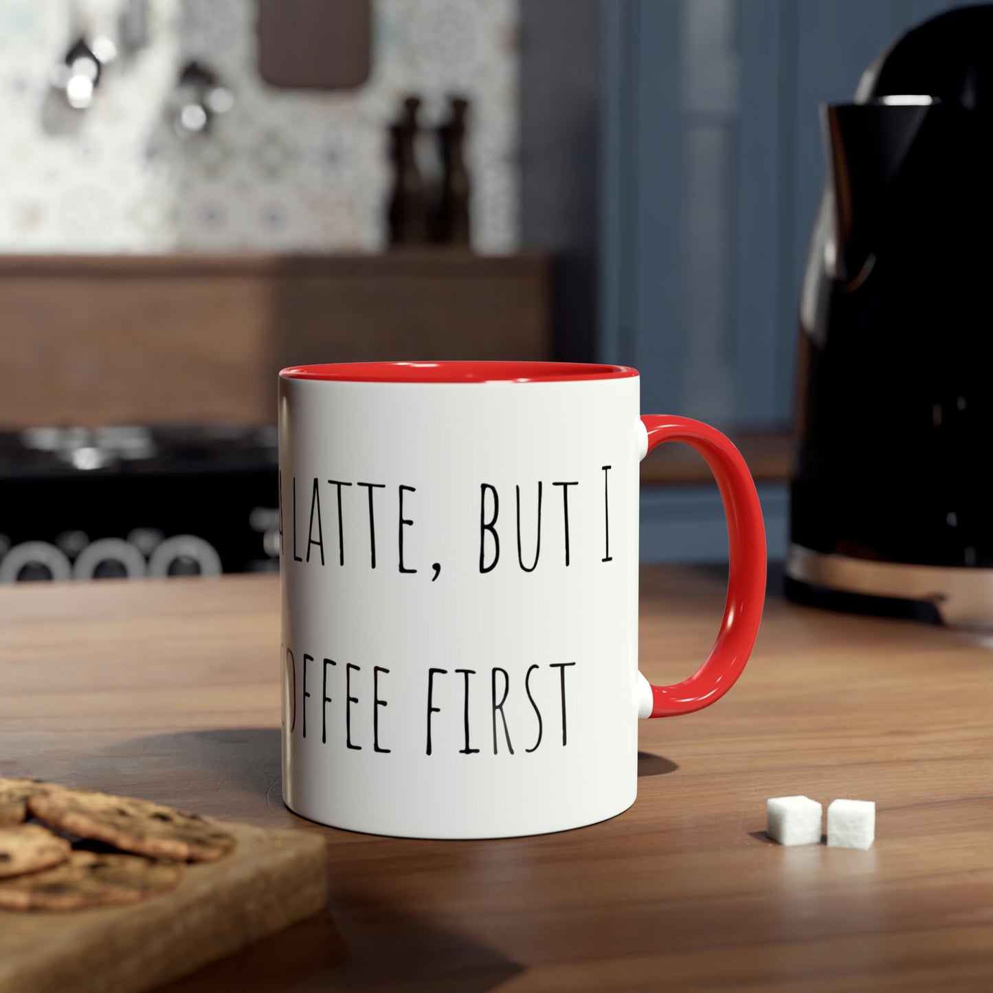 Two-Tone Coffee Mugs, 11oz I love you a latte but I need my coffee first Mothers Day Gift