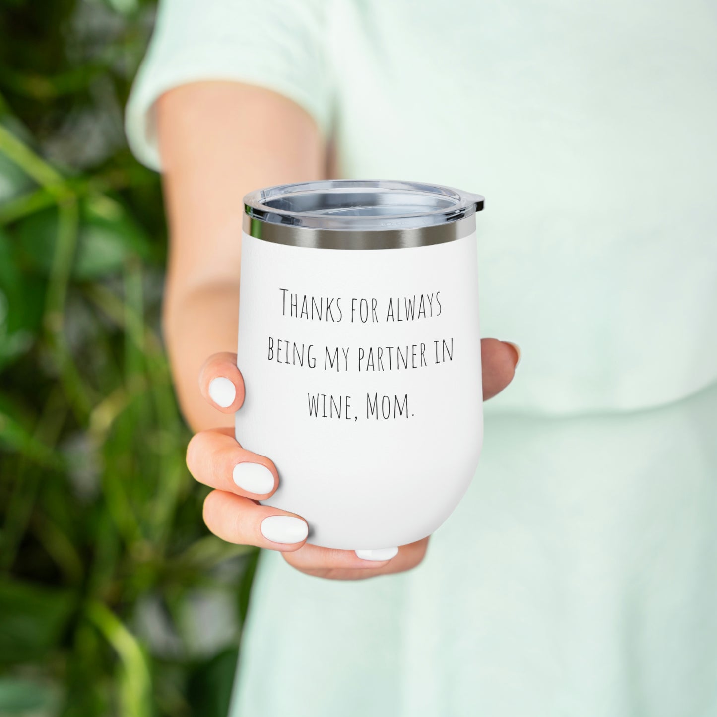 12oz Insulated Wine Tumbler Mothers Day gift