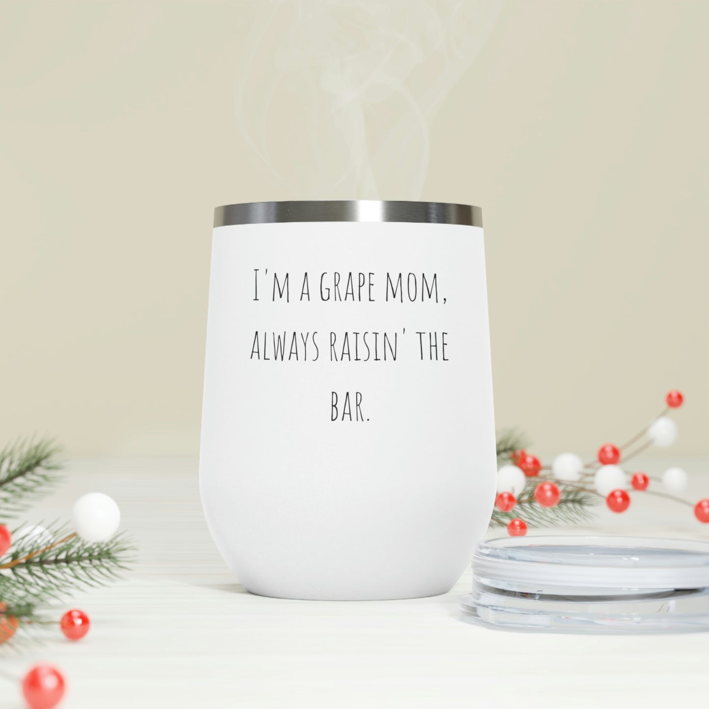 12oz Insulated Wine Tumbler Mothers Day gift