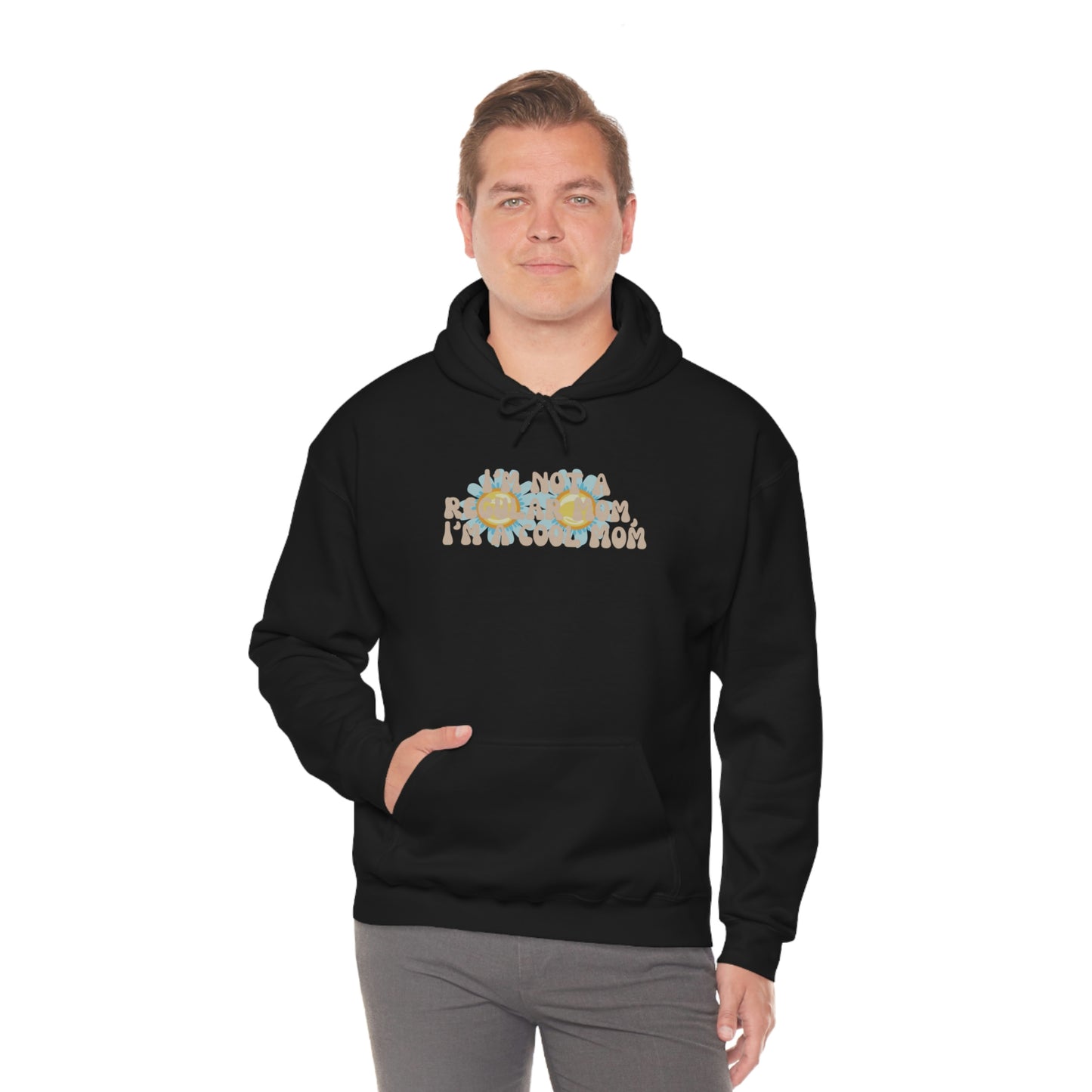 Im not a regular Mom, Im a cool Mom Unisex Heavy Blend Hooded Sweatshirt