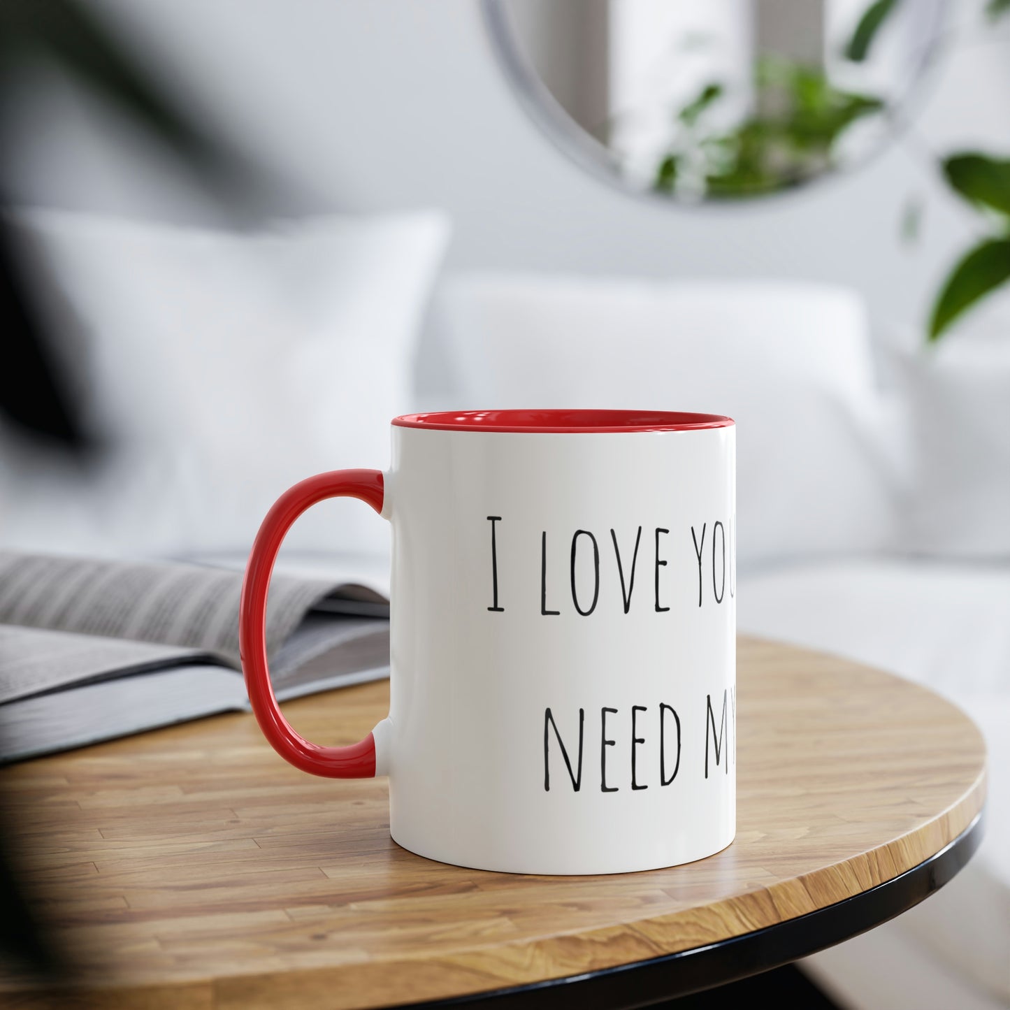Two-Tone Coffee Mugs, 11oz I love you a latte but I need my coffee first Mothers Day Gift