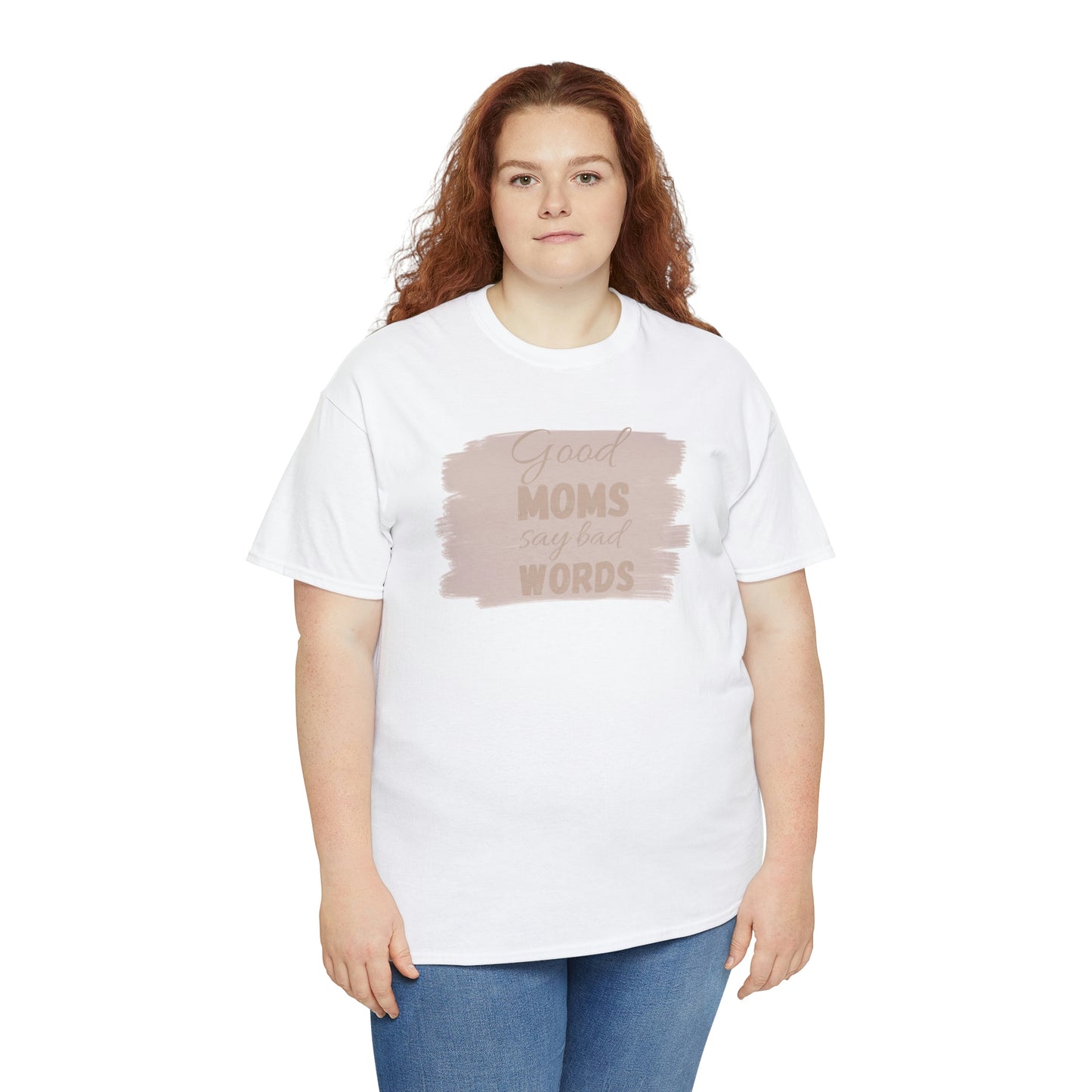 Funny mom t shirt Unisex Heavy Cotton graphic tee, good moms say bad words, trendy t-shirt, comfortable shirt, playdate shirt, mom life