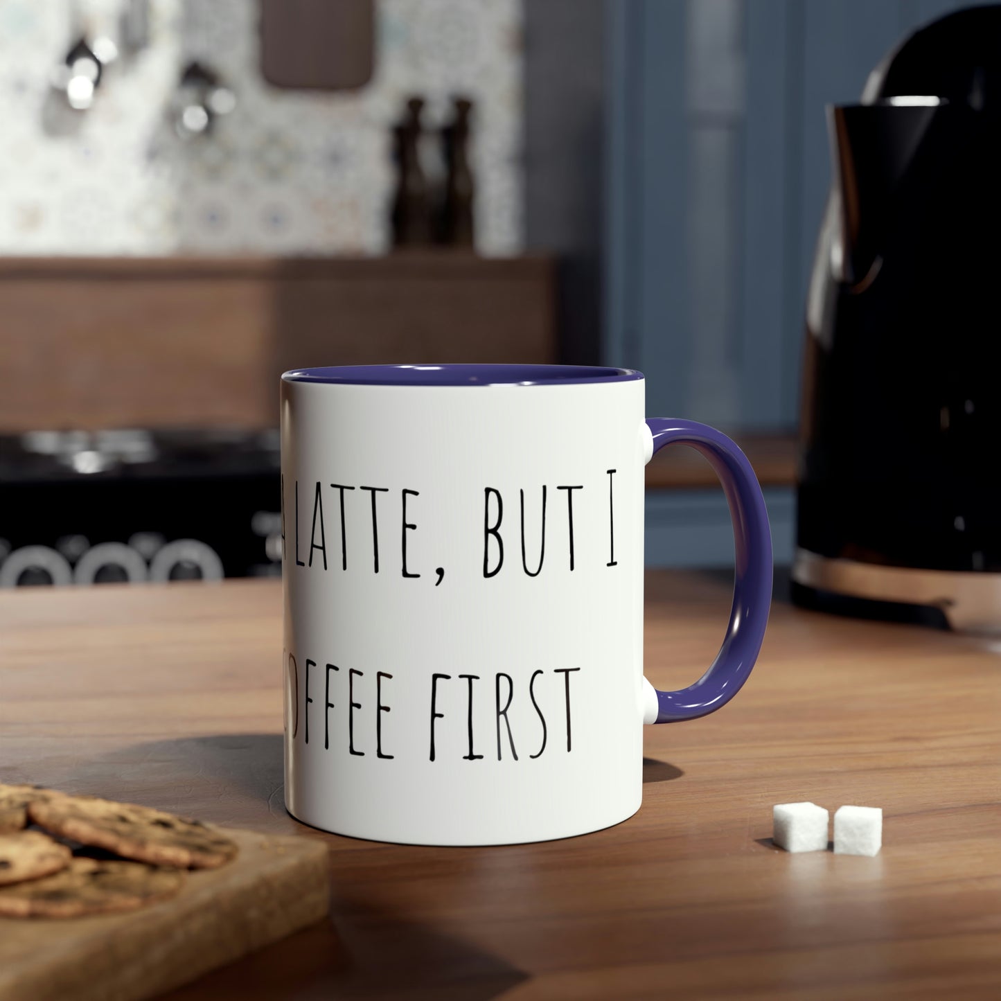 Two-Tone Coffee Mugs, 11oz I love you a latte but I need my coffee first Mothers Day Gift