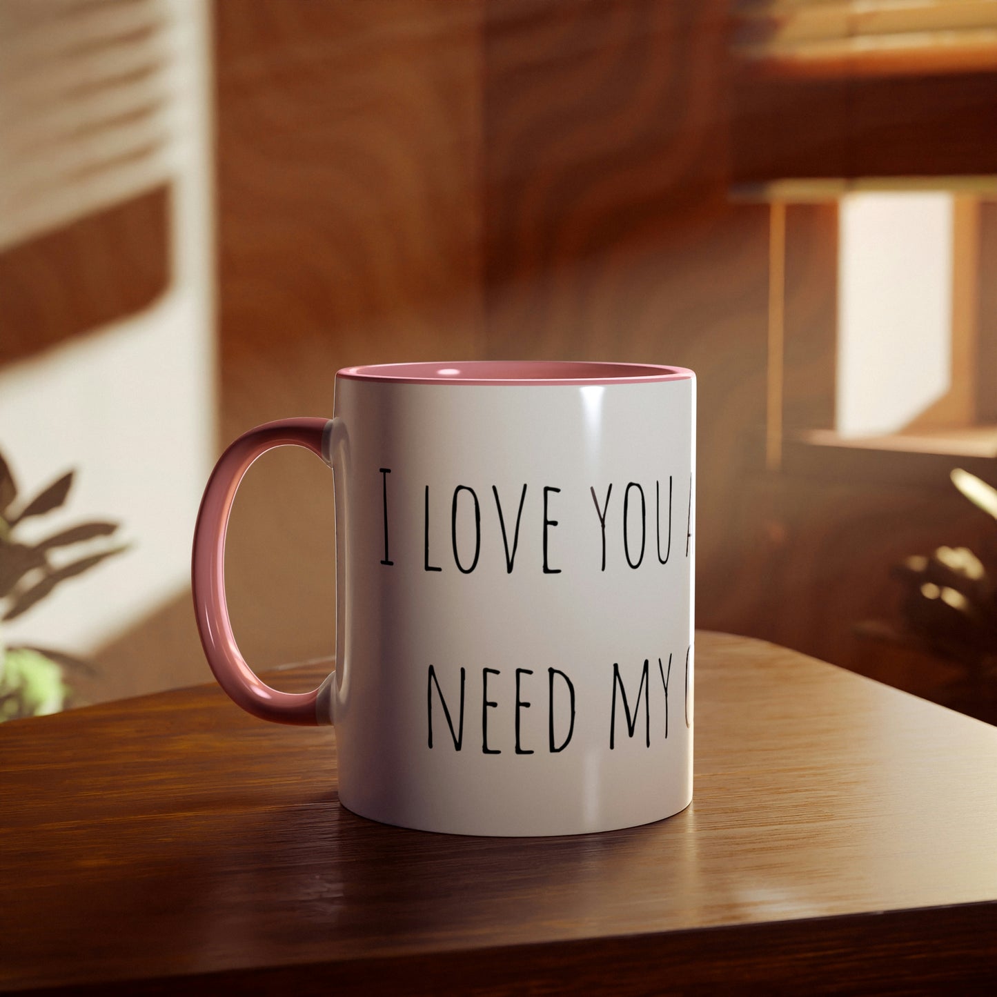 Two-Tone Coffee Mugs, 11oz I love you a latte but I need my coffee first Mothers Day Gift