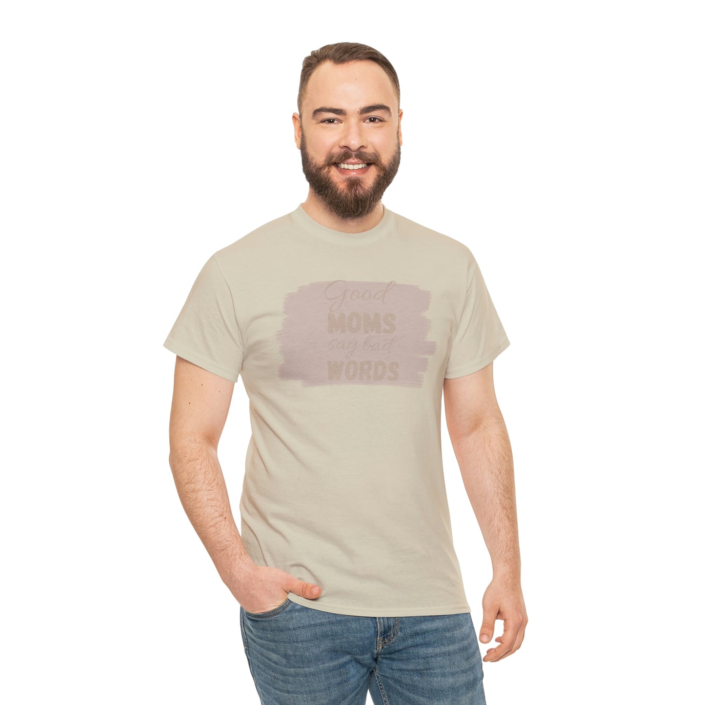 Funny mom t shirt Unisex Heavy Cotton graphic tee, good moms say bad words, trendy t-shirt, comfortable shirt, playdate shirt, mom life