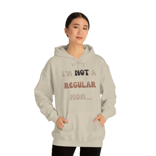 Unisex Heavy Blend Hooded Sweatshirt Not a regular mom Im a cool mom Mothers Day gift