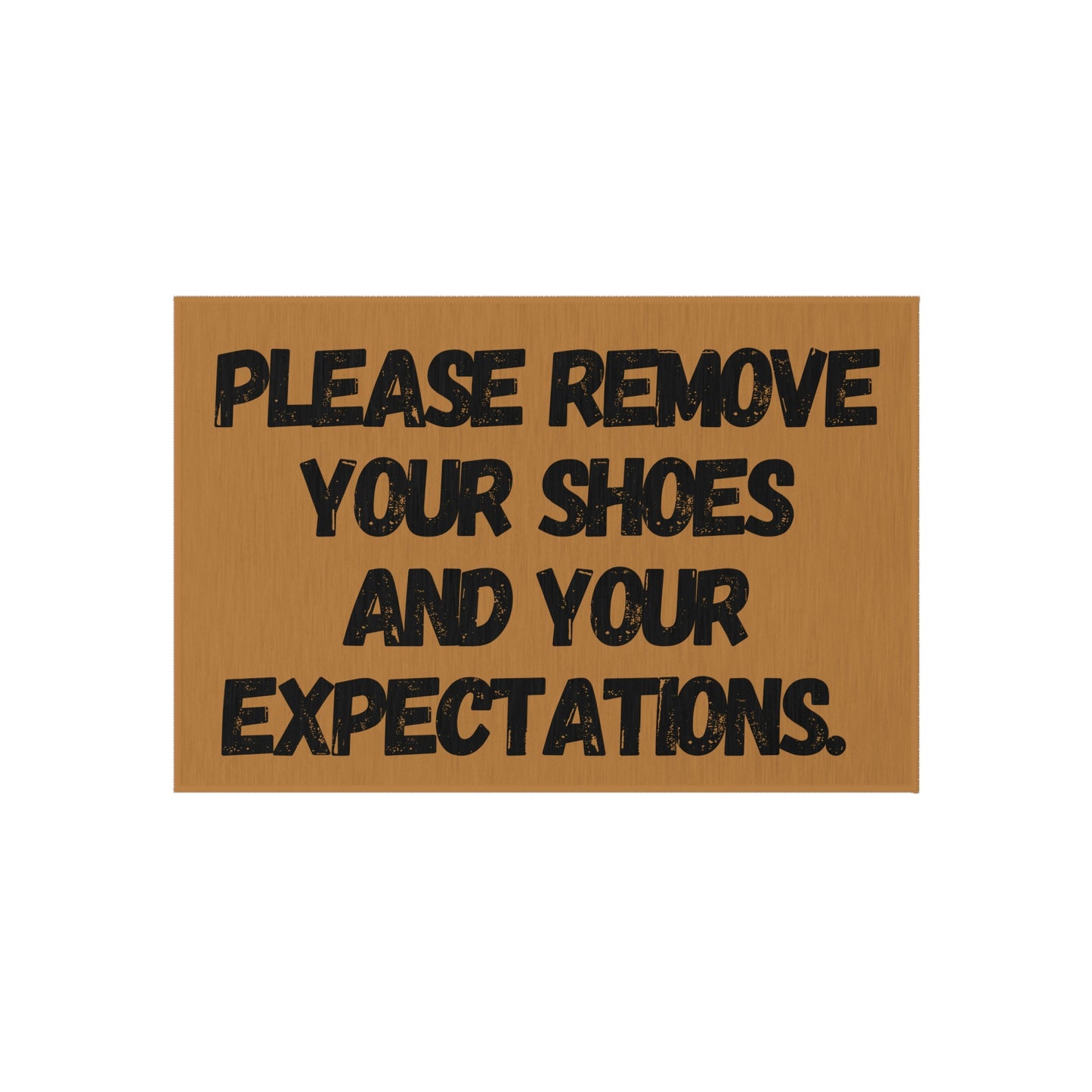 Outdoor Rug Sarcastic Welcome Mat Funny