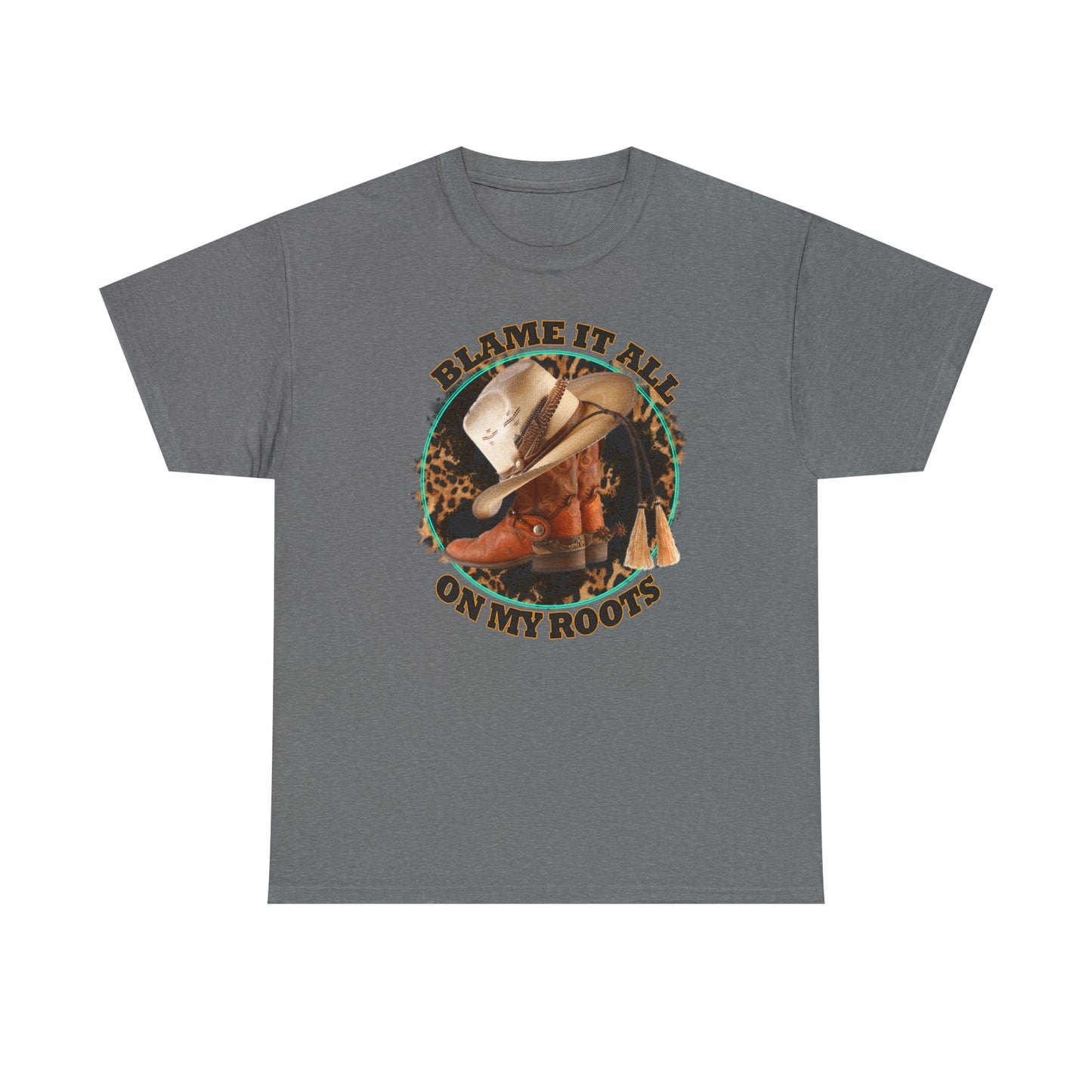 Blame it all on my roots Coastal Cowgirl Unisex Heavy Cotton Tee