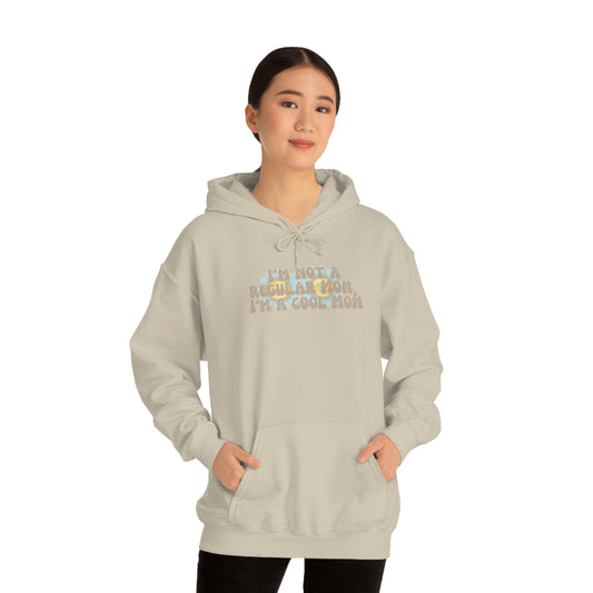 Im not a regular Mom, Im a cool Mom Unisex Heavy Blend Hooded Sweatshirt