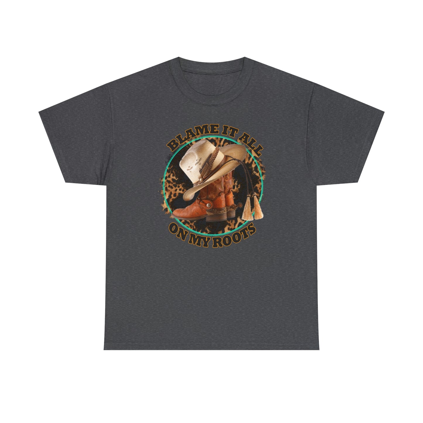 Blame it all on my roots Coastal Cowgirl Unisex Heavy Cotton Tee
